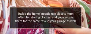 people use closets most often for storing clothes